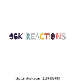 96k reactions vector art illustration celebration sign label with fantastic font. Vector illustration.