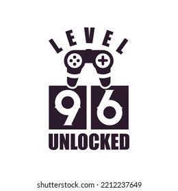 96th Birthday for Gaming lovers Level 96 Unlocked