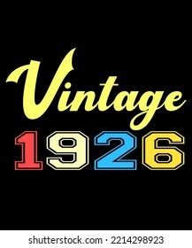 96th Birthday Vintage Legends Born In August 1926 96 Years Old Retro Birthday Ideas