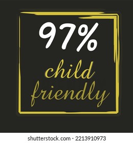 97% GMO percentage, child friendly vector art illustration of brown square sign label with yellow and white letters