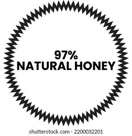 97% Natural Honey Label Sign for product vector art illustration with stylish font and black color