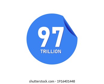 97 trillion texts on the blue sticker