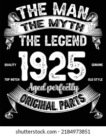 97th Birthday Vintage Legends Born In 1925 97 Years Old Retro Birthday Ideas