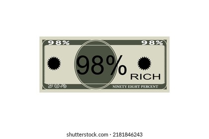 98% percentage rich money icon,work and have money.elegant money vector rich.a sign or symbol similiar to the image of money in a nice vector form.