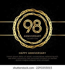 98 years anniversary with a golden number, golden glitters, and a golden circle rope on a black background. Circle a gold hexagon with glitter.