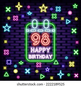 98th Happy Birthday 98 Year old Neon sign. Bright signboard. Night bright advertising. Isolated on black background. Vector Illustration