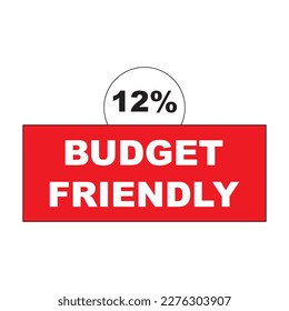 99% Budget friendly label or sticker vector image, economy products icon design,warning sign banner art illustration isolated on red background white and black lettering,family 