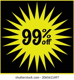 99% discount off , Black Friday, black Friday discounts, numbers with retail and store discounts, yellow icon and black background
