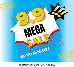 9.9 Mega Sale Banner Super Special Sale Symbol Template Design For social media, websites, online shopping, special offers, discounts of 80%,vector,sticker,label,tag