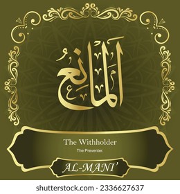 
ٱ لْ مَ نِ عُ	AL-MANI’ 999 Nombres de Allah Al Asma Ul أ・・・・・・・・・・・・・・・ى س Nuestro Calliógrafo es 100% libre de error ء. Todo Tachkilat y toda la ortografía son 100% correctos. Úsalos con los ojos cerrados.