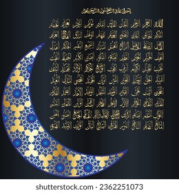 99 names Allah Name in arabic calligraphy with English Meaning of each. creative background islamic card. islamic pattern. flat vector illustration
