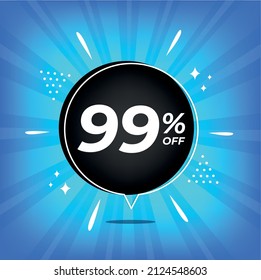 99% off. Blue banner with ninety-nine percent discount on a black balloon for mega big sales.