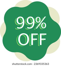 99% Off Discount Green Vector and Illustration Marketing Announcement in White Background