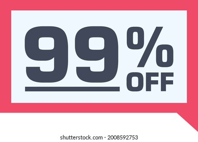 99% off. discount on red sale tag, gift card in comic balloon format. percent discount number on badge. Flat offer stamp. for use in online stores, flyers and digital marketing