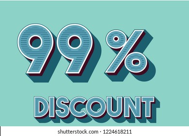 99% off discount promotion sale,  sale promo marketing.