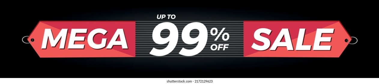 99% off. Horizontal black banner. Advertising for Mega Sale. Up to ninety-nine percent discount for promotions and offers.