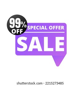 99% Off. Purple Sale Tag Speech Bubble Set. special discount offer