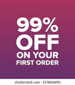 99% percentage off on your first order vector art illustration with fantastic font and purple background color