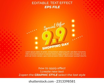 9.9 shopping day anniversary text effect, 3d text, editable for commercial promotion