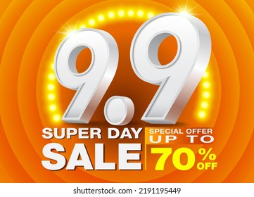 9.9 Cartel de venta de Super Day o plantilla de banner con texto 3D número 9 sobre fondo naranja Spotlight LED. Oferta Especial De Campaña Hasta El 70%. Diseño para anuncios, medios sociales, compras en línea.