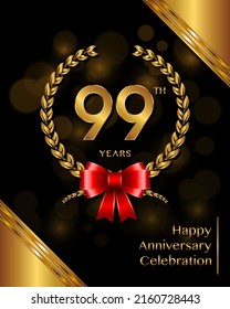 99 years anniversary celebration logotype with golden laurel and wreath, for booklet, leaflet, magazine, brochure poster, banner, web, invitation or greeting card. Vector illustrations.