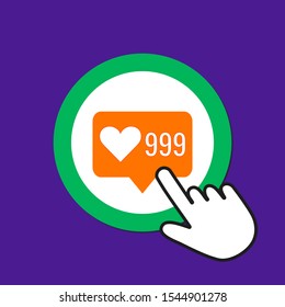 999 hearts icon. Like, sympathy concept. Hand Mouse Cursor Clicks the Button. Pointer Push Press
