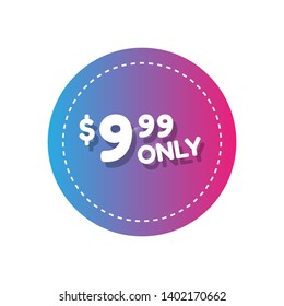 9.99 $ only - special offer - glossy button. 