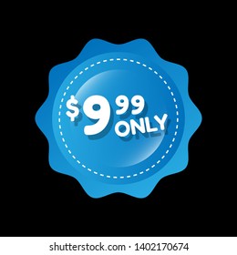 9.99 $ only - special offer - glossy button. 