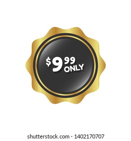 9.99 $ only - special offer - glossy button. 