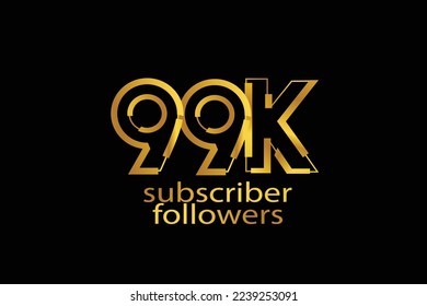 99K, 99.000 subscribers or followers blocks style with gold color on black background for social media and internet-vector