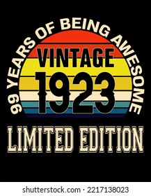 99th Birthday Vintage Legends Born In August 1923 99 Years Old Retro Birthday Ideas for Men Women