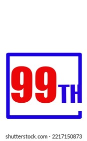 99th Ordinal Numbers counting vector art illustration with fantastic font and blue red color - 99th anniversary - happy birthday