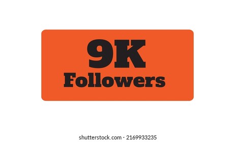 9k followers orange, icon, logo vector illustration