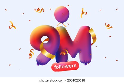9M followers thank you 3d blue balloons and colorful confetti. Vector illustration 3d numbers for social media 9000000 followers, Thanks followers, blogger celebrates subscribers, likes