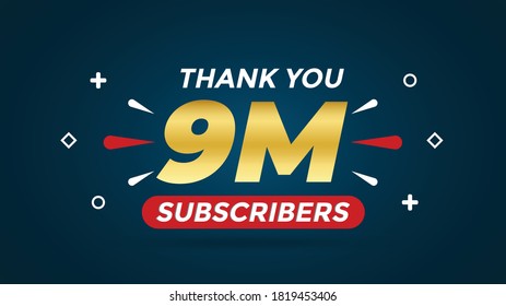 9M subscribers celebration background design. 9 Million subscribers