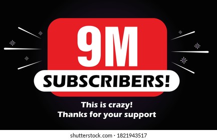 9M subscribers celebration background design. 9 Million subscribers