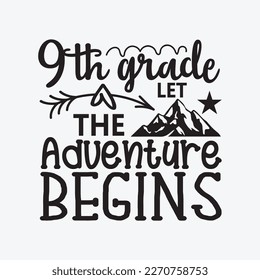 9th Grade let the Adventure Begins svg cricut cut files