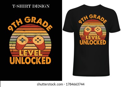 9th Grade Level Unlocked, ninth Grade Gift  EPS Digital File.Back to school t-shirt design.