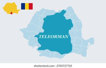 "A detailed vector illustration featuring the complete map of Romania with the national flag,specifically highlighting Teleorman County.