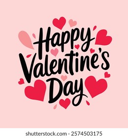 "A festive Valentine's Day greeting card design featuring bold black typography reading 'Happy Valentine's Day' surrounded by red and pink heart shapes on a light pink background. Perfect for romantic