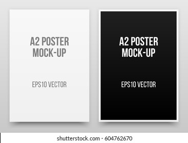 A2 white and black posters realistic template, mock-up with margins, realistic shadow and light background for design concepts, presentations, web, identity, prints. Vector illustration.