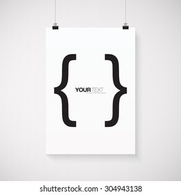 A4 / A3 format poster minimal abstract bracket design with your text, paper clips and shadow EPS 10 stock vector illustration 