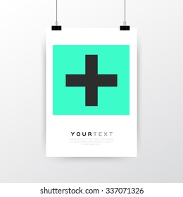 A4 / A3 format poster minimal abstract Plus design with your text, paper clips and shadow EPS 10 stock vector illustration 