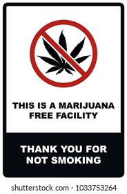 A4 Marijuana free facility - No smoking sign