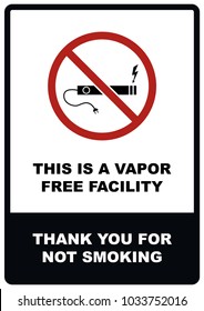 A4 Vapor free facility - No smoking sign