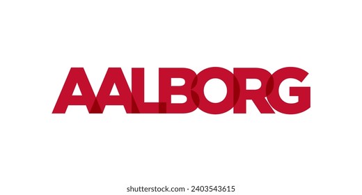 Aalborg in the Denmark emblem for print and web. Design features geometric style, vector illustration with bold typography in modern font. Graphic slogan lettering isolated on white background.