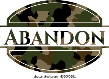 Abandon written on a camouflage texture