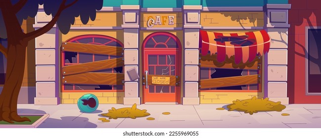 Abandoned cafe after bankruptcy, closure or failure. City street with old coffee shop or restaurant exterior with boarded up windows, broken glass and sign, vector illustration in contemporary style