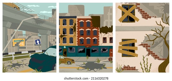 Abandoned city buildings concet vector posters set. People left town after earthquake or apocaliptic disaster. City house with boarded up windows and broken wall. Damage zone. City ruins