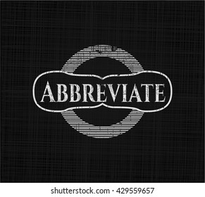 Abbreviate on chalkboard